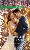 Abito bianco sotto il vischio. E-book. Formato EPUB ebook di Kate Hardy