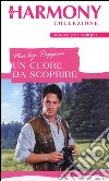 Un cuore da scoprire: Harmony Collezione. E-book. Formato EPUB ebook di Marilyn Pappano