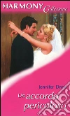 Un accordo pericoloso: Harmony Collezione. E-book. Formato EPUB ebook di Jennifer Drew