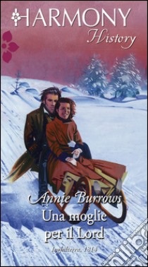 Una moglie per il Lord. E-book. Formato EPUB ebook di Annie Burrows