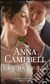 I desideri di un duca: I Grandi Romanzi Storici Special. E-book. Formato EPUB ebook di Anna Campbell