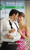 Profumo d'amore. E-book. Formato EPUB ebook di Rebecca Winters