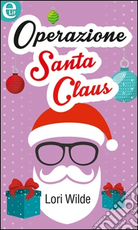 Operazione Santa Claus: eLit. E-book. Formato EPUB ebook