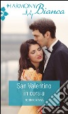 San Valentino in corsia: Harmony Bianca. E-book. Formato EPUB ebook di Robin Gianna