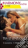 Scintille tra le lenzuola: La legge del campione | Piccanti teorie | Perfetta intesa erotica. E-book. Formato EPUB ebook di Tori Carrington