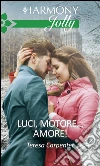 Luci, motore... amore!: Harmony Jolly. E-book. Formato EPUB ebook di Teresa Carpenter