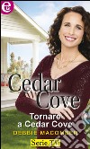 Tornare a Cedar Cove (eLit): Cedar Cove - Vol.11. E-book. Formato EPUB ebook