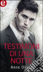 Testimoni di una notte (eLit). E-book. Formato EPUB ebook