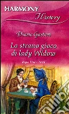 Lo strano gioco di lady Widow. E-book. Formato EPUB ebook di Diane Gaston