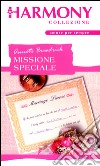 Missione speciale: Harmony Collezione. E-book. Formato EPUB ebook