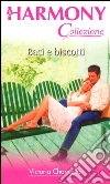 Baci e biscotti: Harmony Collezione. E-book. Formato EPUB ebook di Victoria Chancellor