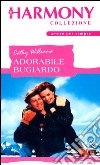 Adorabile bugiardo: Harmony Collezione. E-book. Formato EPUB ebook