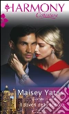 I doveri dello sceicco: Harmony Collezione. E-book. Formato EPUB ebook di Maisey Yates