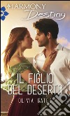 Il figlio del deserto: Harmony Destiny. E-book. Formato EPUB ebook