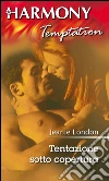 Tentazione sotto copertura. E-book. Formato EPUB ebook