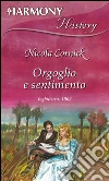 Orgoglio e sentimento. E-book. Formato EPUB ebook di Nicola Cornick