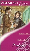 Prudence (versione italiana). E-book. Formato EPUB ebook di Elizabeth Bailey