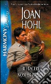 Il piacere non ha prezzo: Harmony Destiny. E-book. Formato EPUB ebook di Joan Hohl