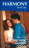 Una notte, una vita. E-book. Formato EPUB ebook di Amy J. Fetzer