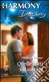 Quelle notti nel cottage: Harmony Destiny. E-book. Formato EPUB ebook