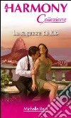 La ragazza di Rio: Harmony Collezione. E-book. Formato EPUB ebook