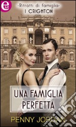 Una famiglia perfetta (eLit): eLit. E-book. Formato EPUB ebook