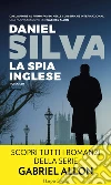 La spia inglese: Una missione per Gabriel Allon. E-book. Formato EPUB ebook di Daniel Silva