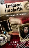 Fantasmi e fotografie (eLit). E-book. Formato EPUB ebook di Cindy Spencer Pape