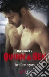 Bad boys - Quinn & Ben: Nel letto del testimone | Delizie da gustare. E-book. Formato EPUB ebook di Tori Carrington