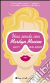 Una serata con Marilyn Monroe. E-book. Formato EPUB ebook di Lucy Holliday