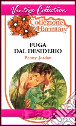 Fuga dal desiderio. E-book. Formato EPUB ebook