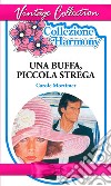 Una buffa, piccola strega. E-book. Formato EPUB ebook