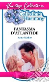 Fantasma dell'Atlantide. E-book. Formato EPUB ebook