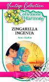 Zingarella ingenua. E-book. Formato EPUB ebook