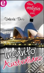 Incanto australiano: eLit. E-book. Formato EPUB