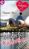 Incanto australiano. E-book. Formato EPUB ebook di Valerie Parv