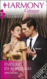 Rivincita tra le lenzuola: Harmony Collezione. E-book. Formato EPUB ebook