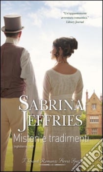 Misteri e tradimenti: I Grandi Romanzi Storici Special. E-book. Formato EPUB ebook di Sabrina Jeffries