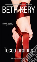 Tocco proibito. E-book. Formato EPUB ebook