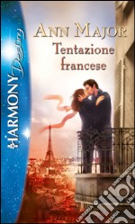 Tentazione francese: Harmony Destiny. E-book. Formato EPUB ebook