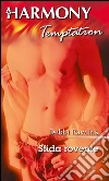 Sfida rovente. E-book. Formato EPUB ebook di Debbi Rawlins