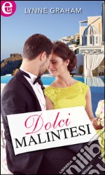 Dolci malintesi (eLit): eLit. E-book. Formato EPUB ebook