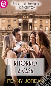 Ritorno a casa (eLit): eLit. E-book. Formato EPUB ebook di Penny Jordan