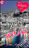 Sulle note del sirtaki (eLit). E-book. Formato EPUB ebook di Anne Mather