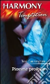 Piacere proibito. E-book. Formato EPUB ebook di Tori Carrington
