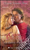 La dama inglese: I Grandi Romanzi Storici. E-book. Formato EPUB ebook di Carol Townend