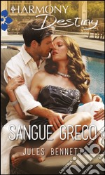 Sangue greco: Harmony Destiny. E-book. Formato EPUB ebook