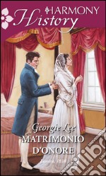 Matrimonio d'onore. The business of marriage. E-book. Formato EPUB ebook