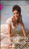 L'uomo del destino: I Grandi Romanzi Storici. E-book. Formato EPUB ebook di Elizabeth Boyle