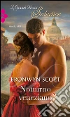 Notturno veneziano. Rakes on tour. E-book. Formato EPUB ebook di Bronwyn Scott